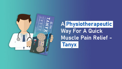 A Physiotherapeutic Way For A Quick Muscle Pain Relief - Tanyx